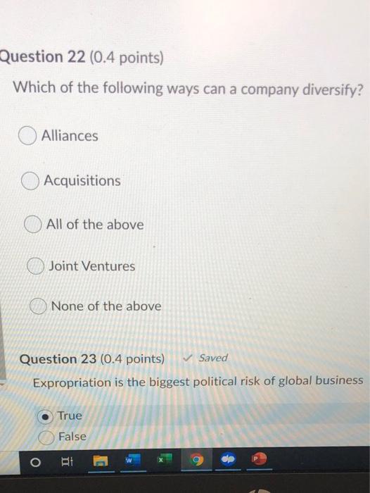 Question 22 (0.4 points) Which of the following