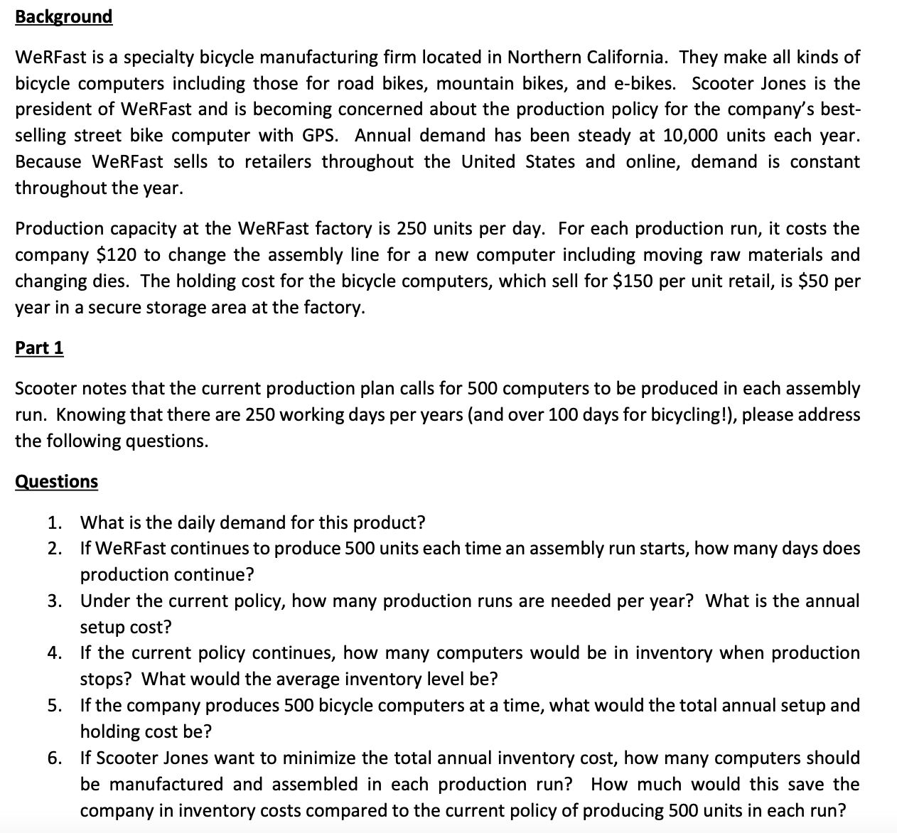 Background WERFast is a specialty bicycle