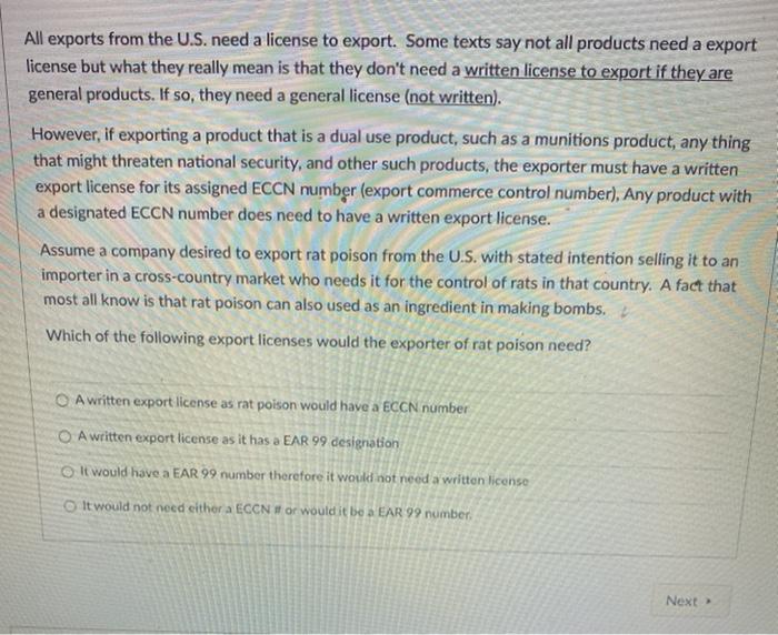 All exports from the U.S. need a license to