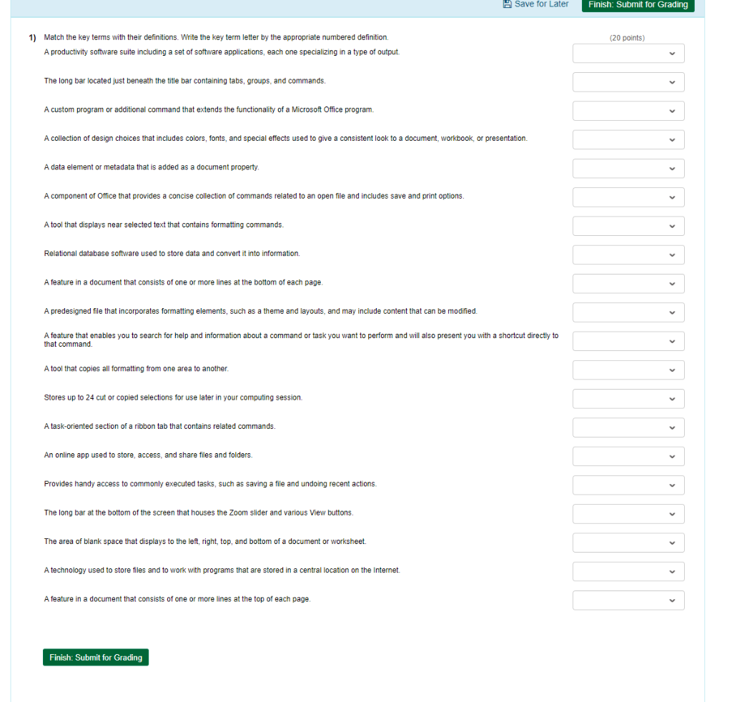 Match the key terms with their definitions. Match