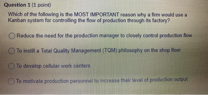 Question 1 (1 point) Which of the following is