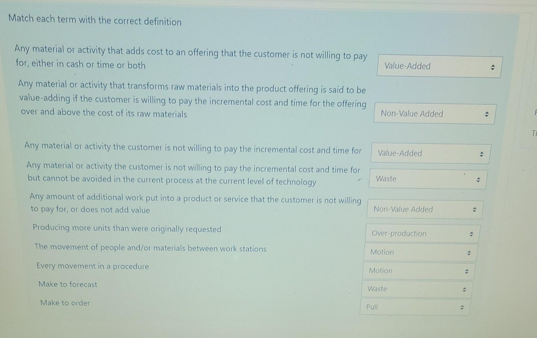Lean Systems Match each term with the correct