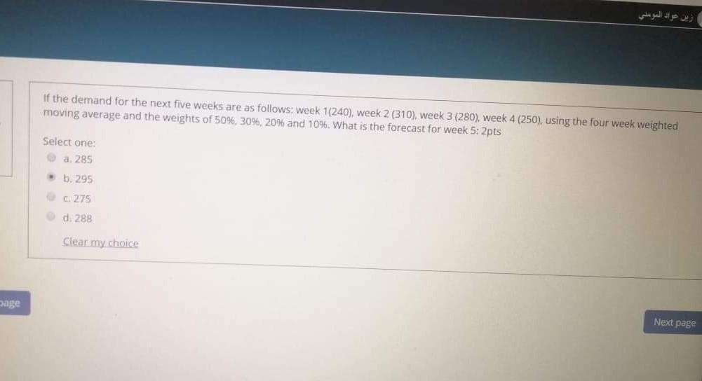 If the demand for the next five weeks are as