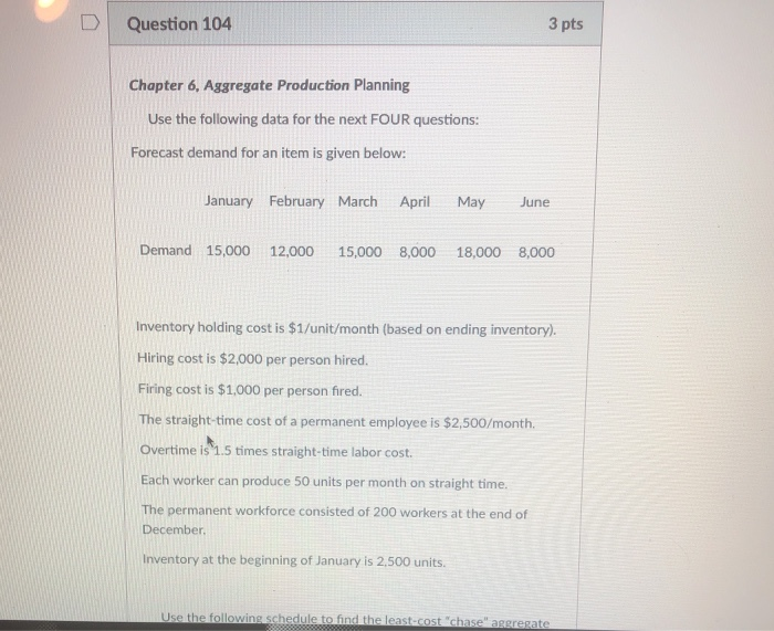 Question 104 3 pts Chapter 6, Aggregate