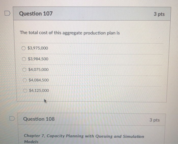 Question 104 3 pts Chapter 6, Aggregate