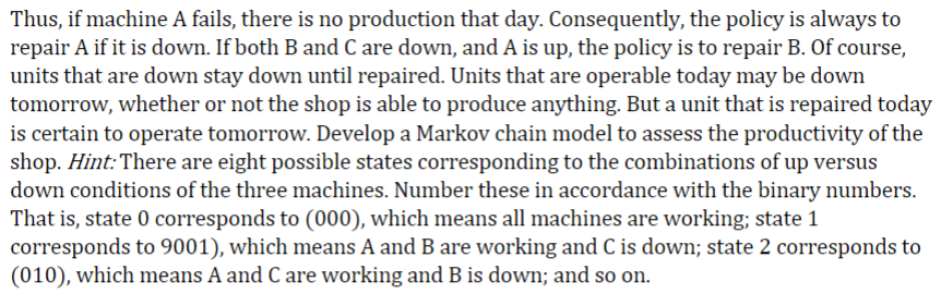 Chapter 2 problem #16: A print shop has three