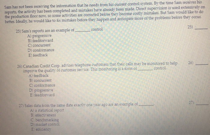 Sam has not been receiving the information that