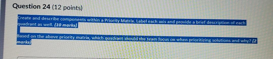 Question 24 (12 points) Create and describe