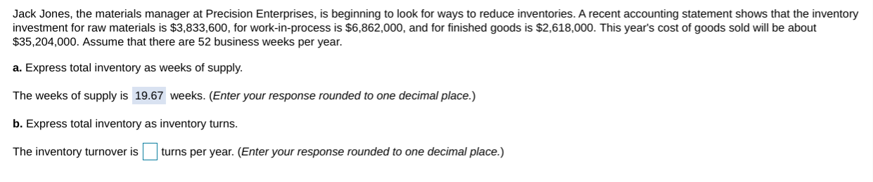 Jack Jones, the materials manager at Precision