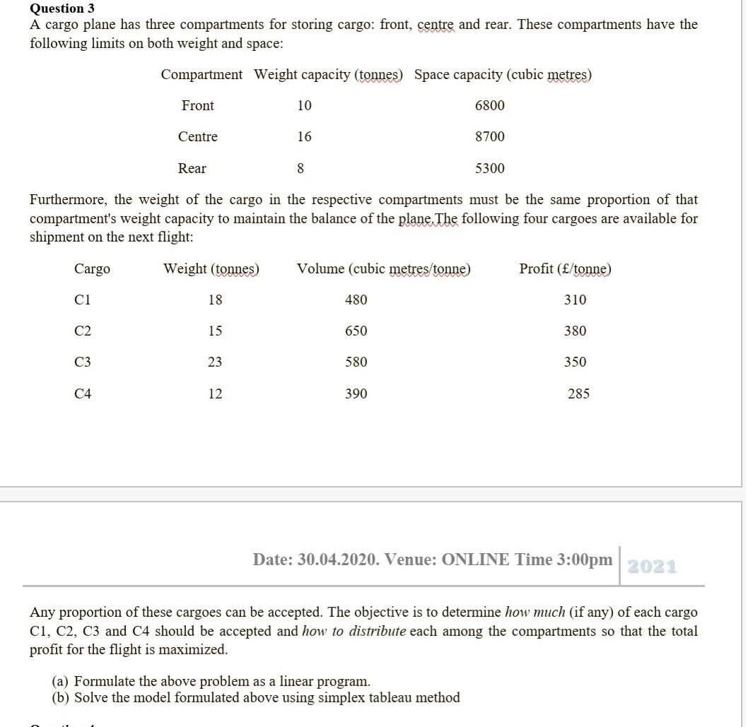 Question 3 A cargo plane has three compartments