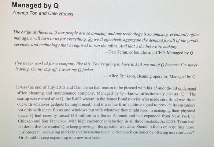 4) How do you recommend Managed by Q segments its