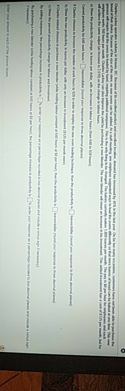 Charles Lackeysperates a bakery in Victoria, BC.