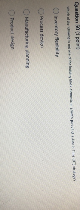 Question 50 (1 point) Which of the following is