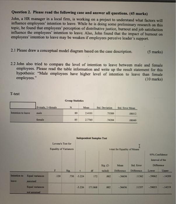 Question 2. Please read the following case and