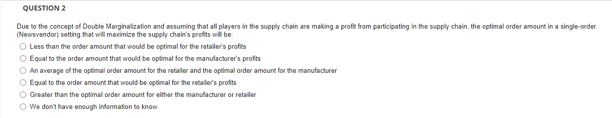 QUESTION 2 Due to the concept of Double