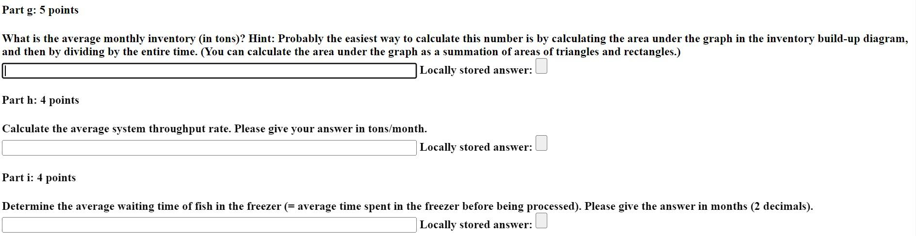 Consider a firm that operates a cannery. All fish
