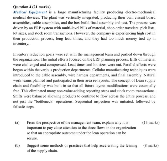 Question 4 (21 marks) Medical Equipment is a
