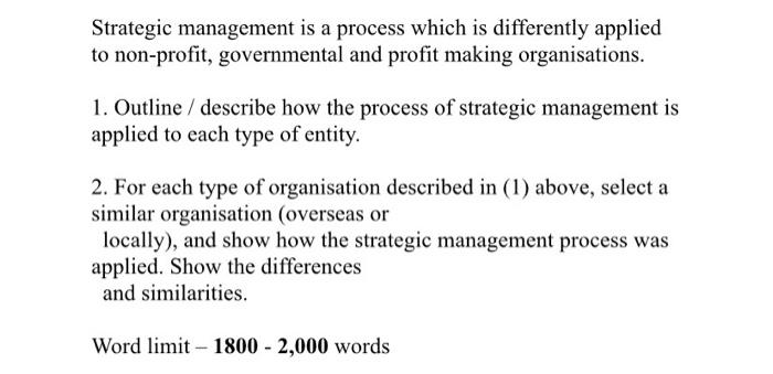 Strategic management is a process which is