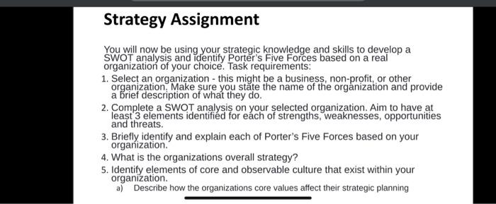 Strategy Assignment You will now be using your
