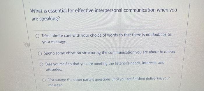 What is essential for effective interpersonal