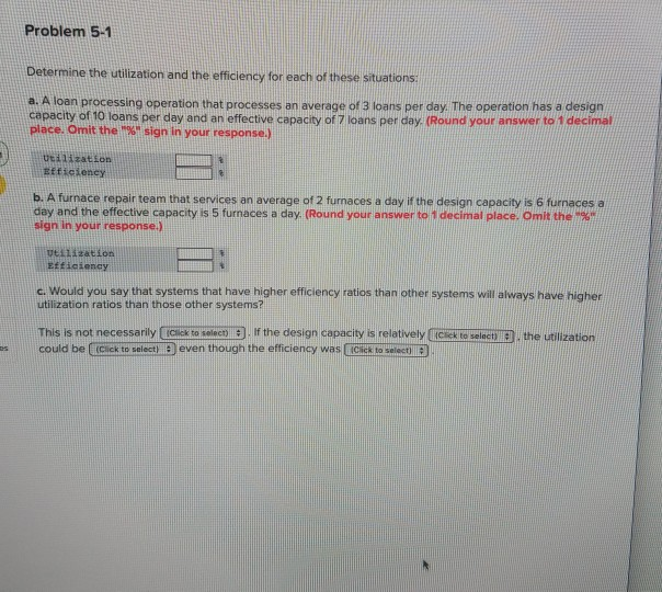 Problem 5-1 Determine the utilization and the