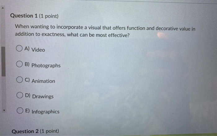 Question 1 (1 point) When wanting to incorporate