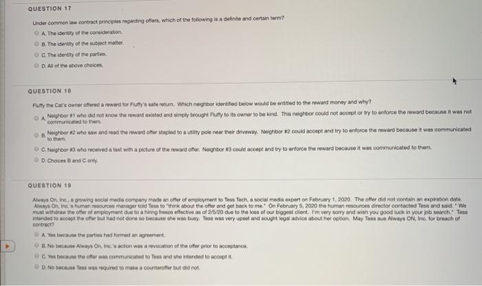 QUESTION 17 Under common law contract principles