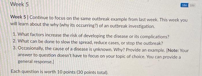 186 186 Week 5 Week 5 | Continue to focus on the
