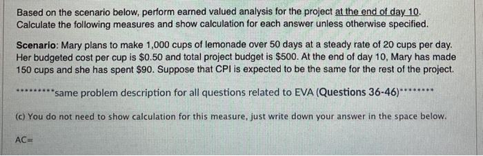 Based on the scenario below, perform earned
