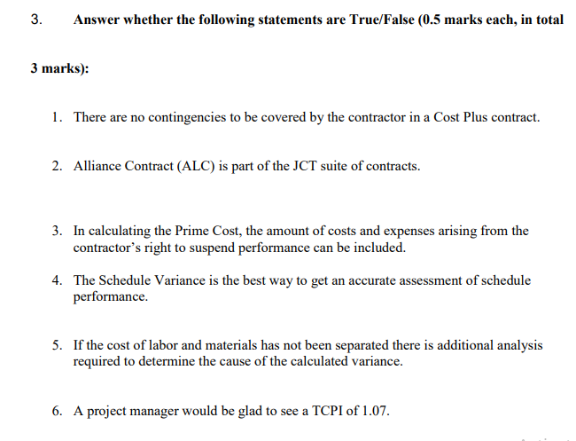 3. Answer whether the following statements are