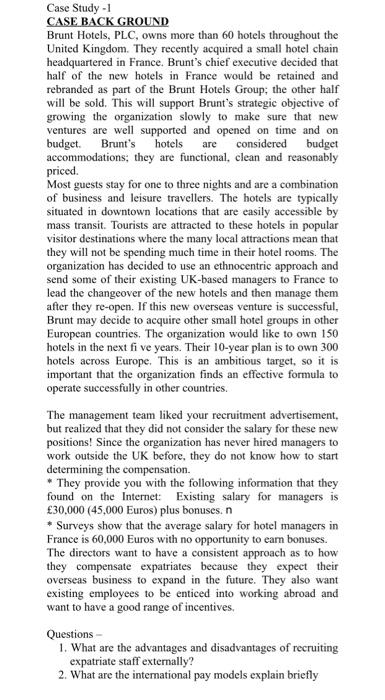 Case Study - 1 CASE BACKGROUND Brunt Hotels, PLC,