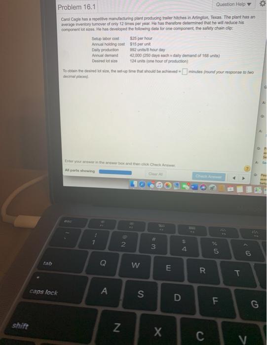 Problem 16.1 Question Help Carol Cagle has a