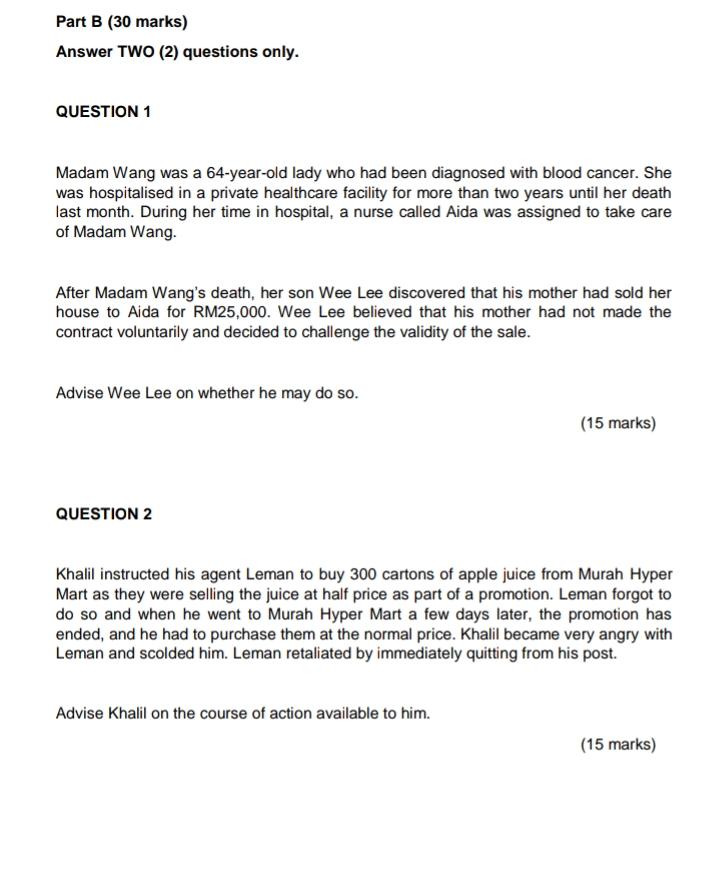 Part B (30 marks) Answer TWO (2) questions only.