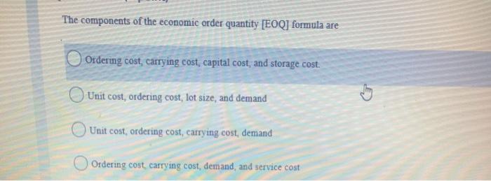 The components of the economic order quantity
