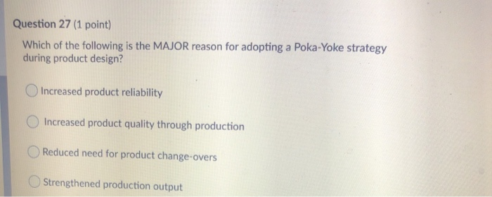 Question 27 (1 point) Which of the following is