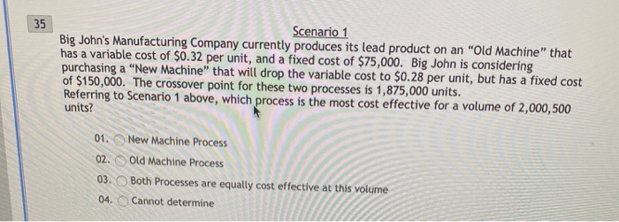 35 Scenario 1 Big John's Manufacturing Company