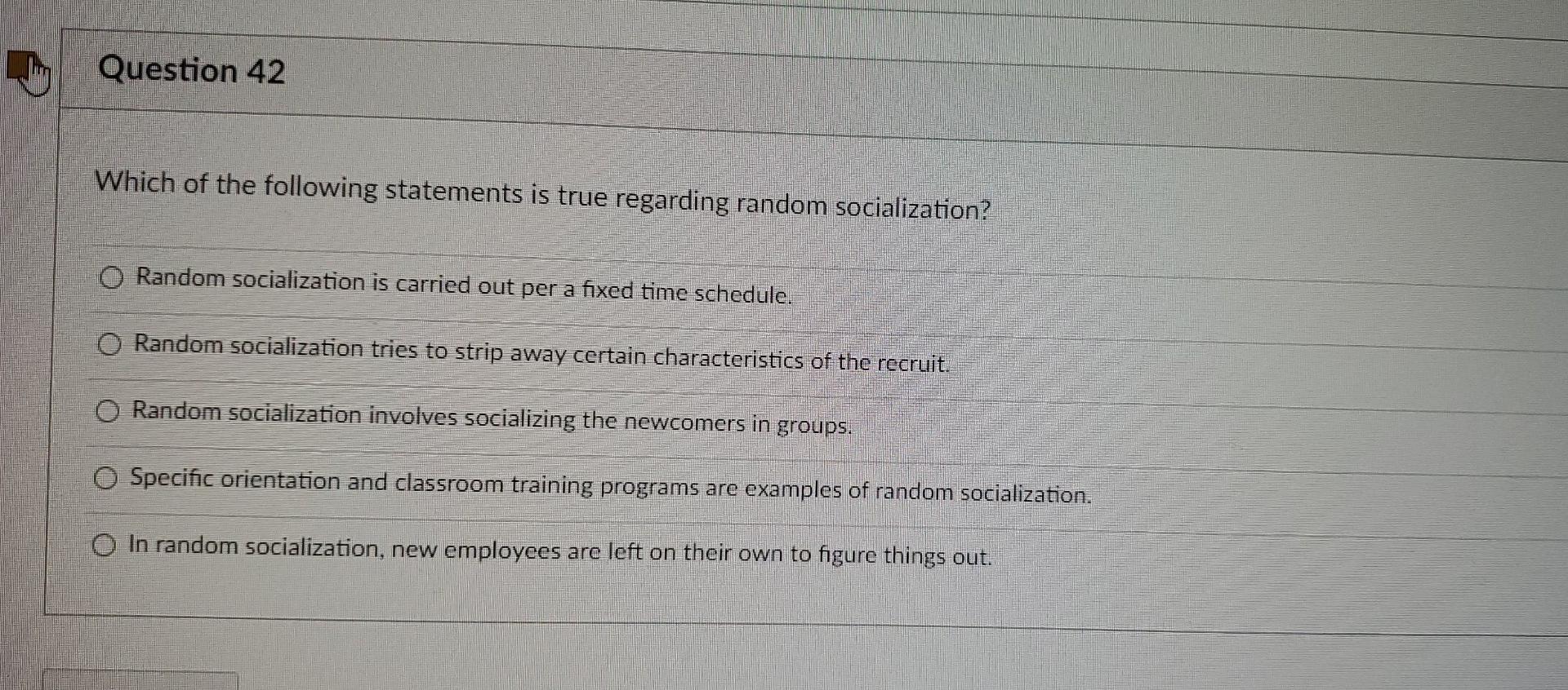 Question 42 Which of the following statements is