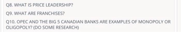Q8. WHAT IS PRICE LEADERSHIP? 09. WHAT ARE