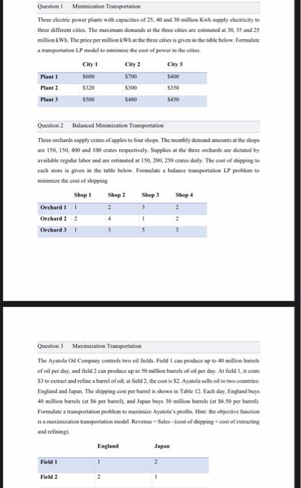Question ! Minimization Transportation Three