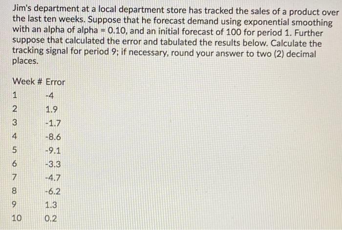 Jim's department at a local department store has