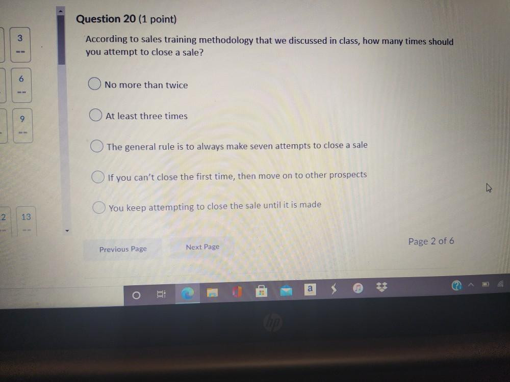 Question 19 (1 point) 3 I We explored the concept