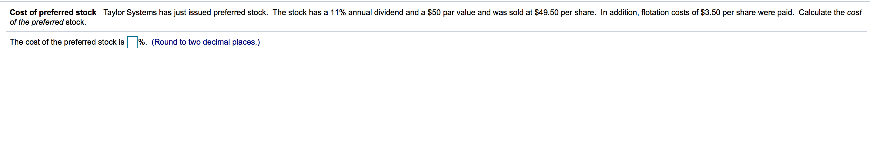 Cost of preferred stock Taylor Systems has just