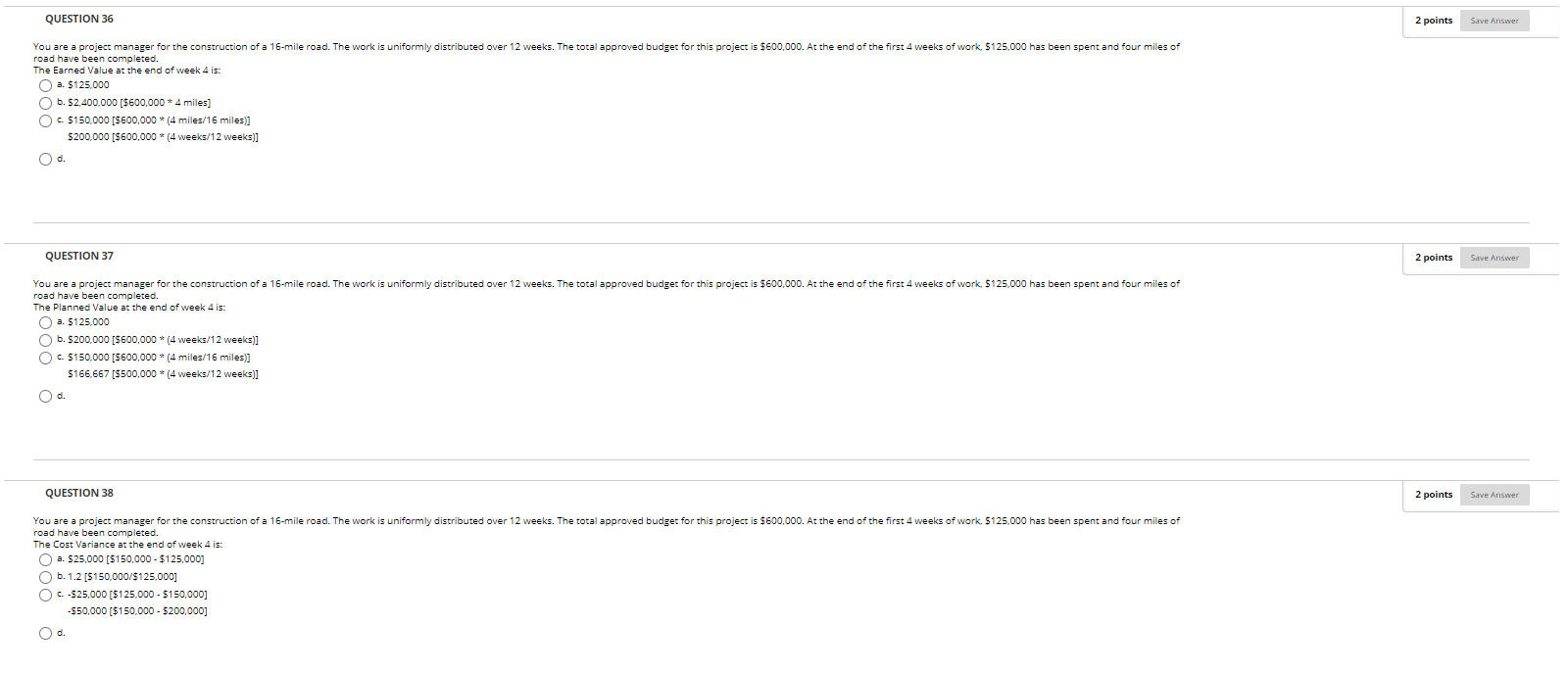 QUESTION 36 2 points Save Answer You are a