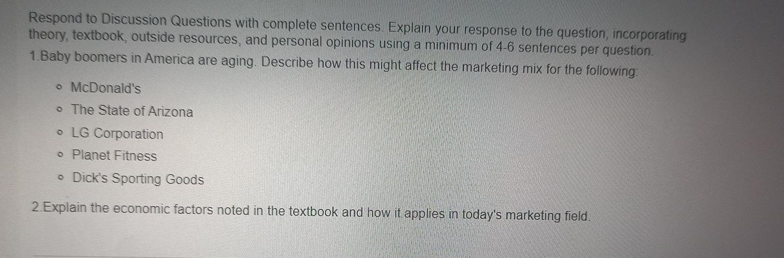 Respond to Discussion Questions with complete