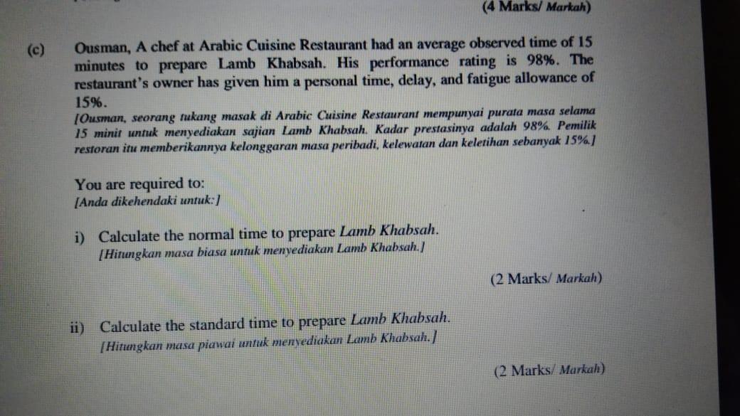 (4 Marks/ Markah) Ousman, A chef at Arabic