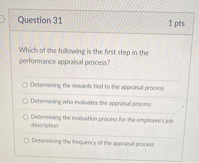 Question 30 1 pts Which of the following is an