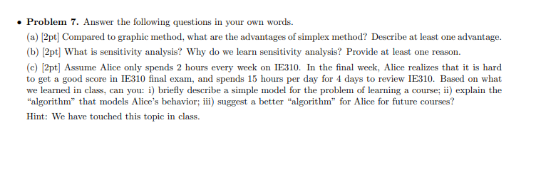 Problem 7. Answer the following questions in your