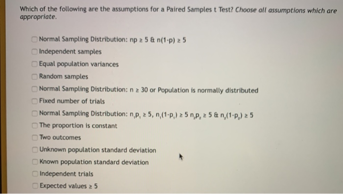 Which of the following are the assumptions for a