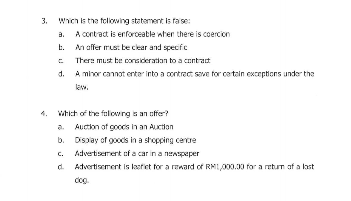 3. a. Which is the following statement is false: