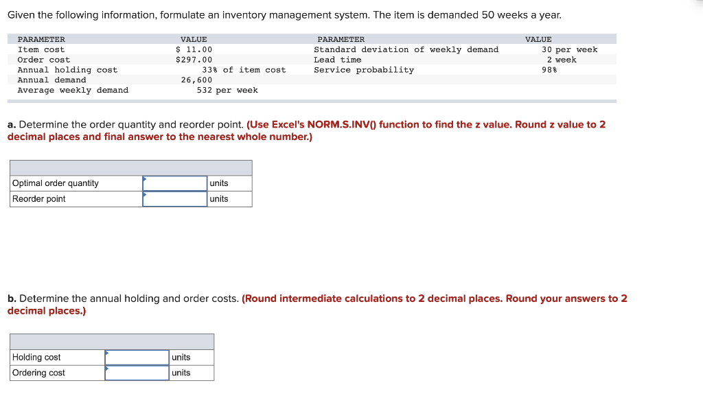 Given the following information, formulate an